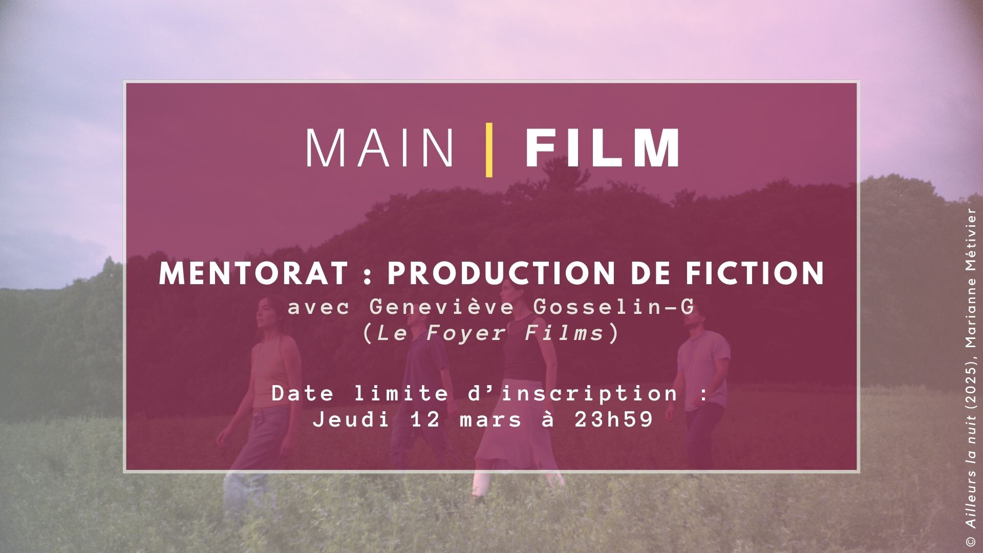 Inscription mentorat : Production de fiction