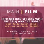 Information session: CALQ & SODEC