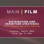 Distribution and exhibition strategies