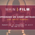 Autoproduire un court-métrage #2