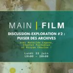 Discussion-Exploration #2 : Puiser des archives