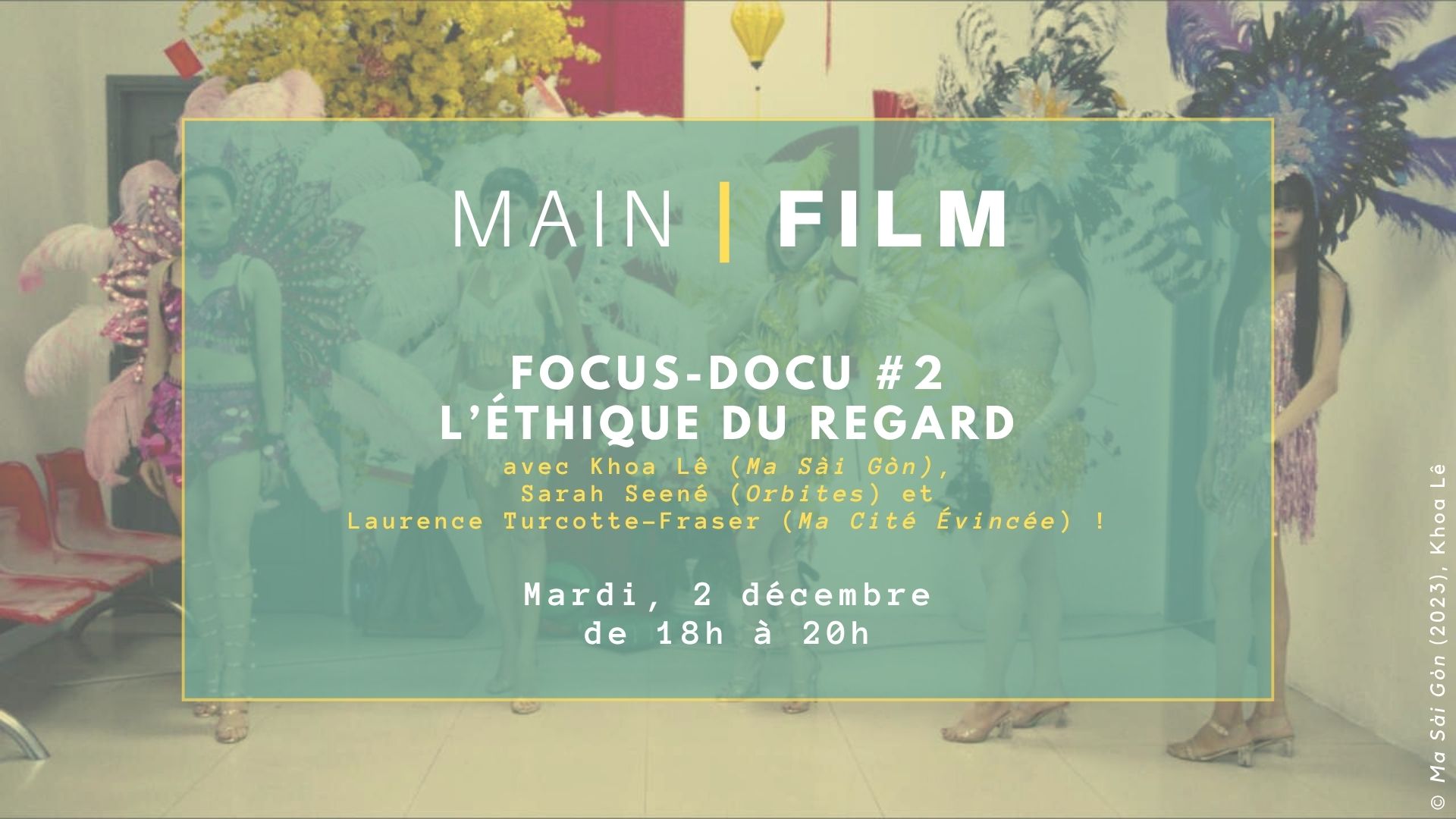 FOCUS-DOCU #2 : L'éthique du regard